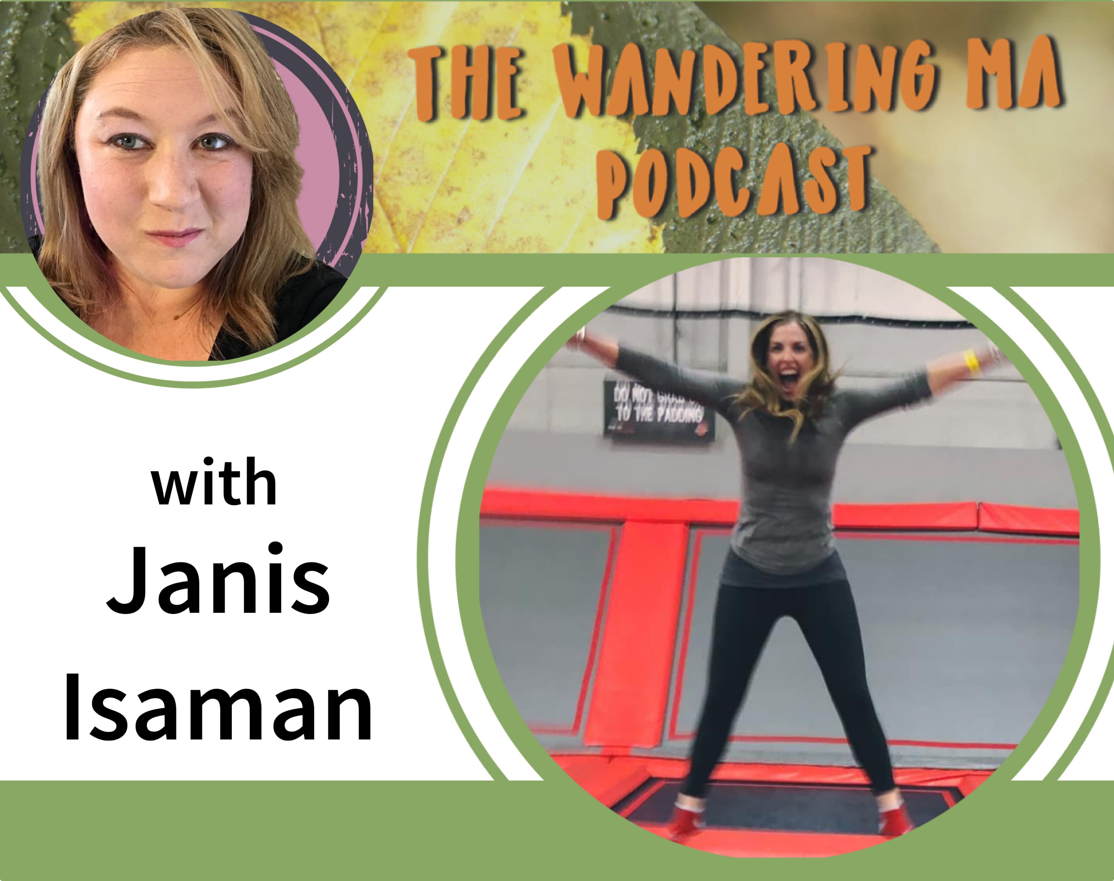 Ep. 8 Natural Movement with Janis Isaman